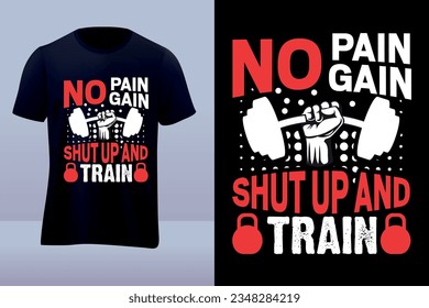 No pain no gain Gym t-shirt design