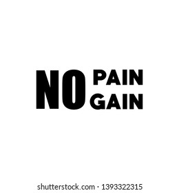 No pain no gain. Hand lettering motivation quote