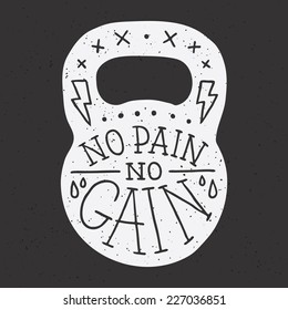 "No pain no gain" kettle bell vector illustration (white)