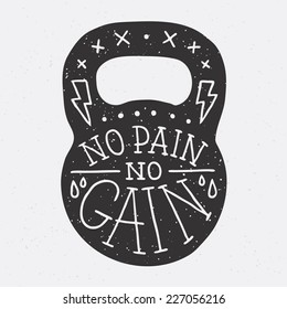 "No pain no gain" kettle bell vector illustration