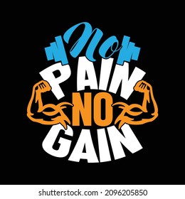 No Pain No Gain, Muscular Build, Relaxation Exercise, Weight Training, Muscleman Saying