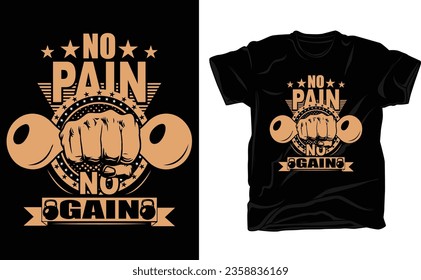 no pain no gain shirt design
no pain no gain design