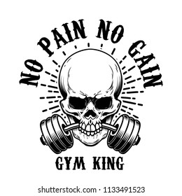 no pain no gain. Skull with barbell in teeth. Design element for poster, card, t shirt, emblem, sign. Vector illustration