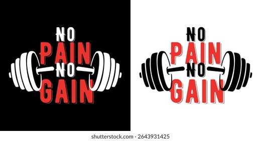 Sem dor Sem ganho de design de camiseta
