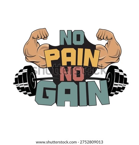 No Pain No Gain Typography