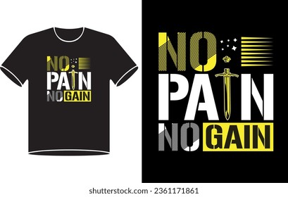 No pain no gain typography graphic design, for t-shirt prints, vector illustration.