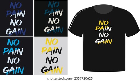 No pain No Gain. typography t-shirt design prints, vector illustration