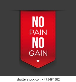 No Pain No Gain - workout and Fitness Motivation Quote