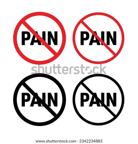 No pain symbol. pain killer vector icon set.