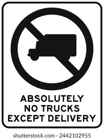No pakring for trucks, absolutely no trucks except local deliveries sign svg