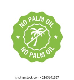 No palm oil green label. Organic food without saturated fats. Product free ingredient. Nutritious dietary, healthy eating habits. Vector