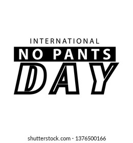 NO PANTS DAY - VECTOR ILLUSTRATION