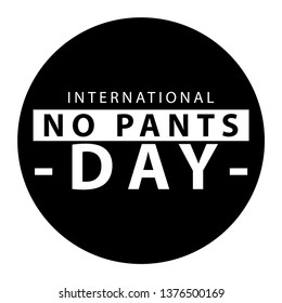 NO PANTS DAY - VECTOR ILLUSTRATION