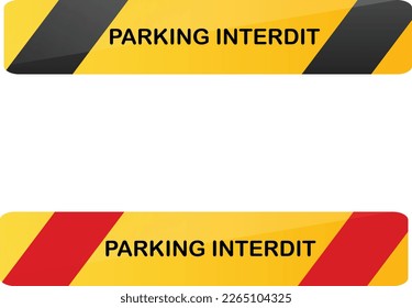 Kein Parken in französischer Sprache, Parkplatz-Interdit-Zeichen 