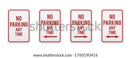 No parking any time. Set of classic road and street signs. Vector elements for production, graphic design, posters or information materials. Collection of parking and traffic safety signs.