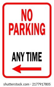 no parking any time sign, no parking sign, no parking with arrow, vector ilustration