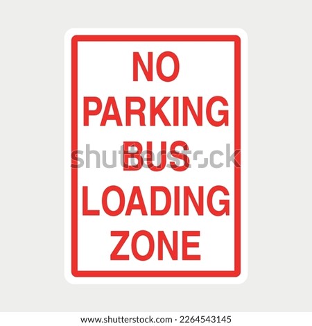 Similar – Image, Stock Photo Parking prohibited loading=