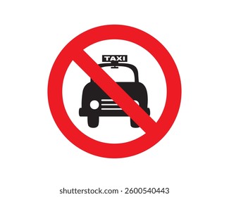 No parking car taxi sign vector. Taxi, icon, car, sign, vector, traffic, transport, street, parking, illustration. Can use for infographic, banner, poster, web design. Isolated on white background. 