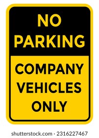 no parking company vehicles only sign, vector illustration