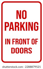 no parking in front of door