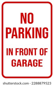 no parking in front of garage