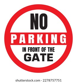 Kein Parkplatz vor dem Torsymbol. Vektor eps file of No Parking. Vektorgrafik ohne Parkschild.