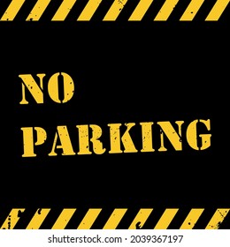 No parking hazard informational sign. Vector illustration on black background