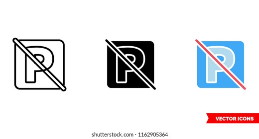 No parking icon of 3 types: color, black and white, outline. Isolated vector sign symbol.