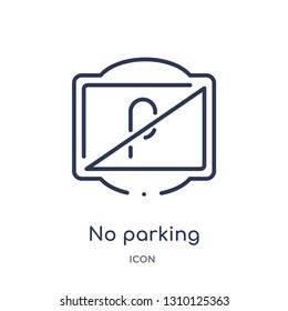 no parking icon from traffic signs outline collection. Thin line no parking icon isolated on white background.