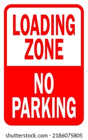 no parking loading zone only - parking sign