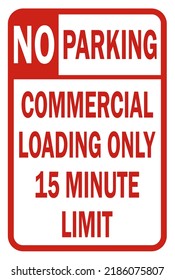 no parking loading zone only - parking sign