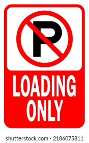 No Parking Loading Zone Only Parking Stock Vector (Royalty Free ...