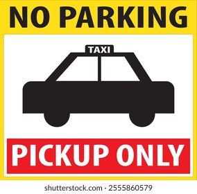 No parking pickup and drop off only sign vector