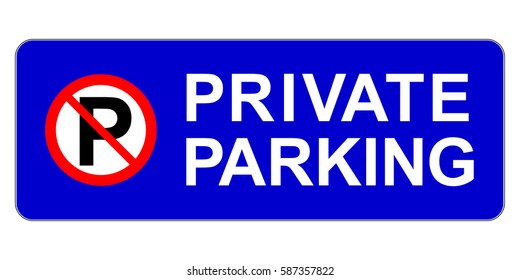 No parking, private parking sign, vector illustration.