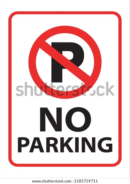 No Parking Sign Board\
Printable