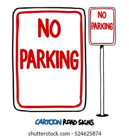 No Parking Sign. Cartoon illustration