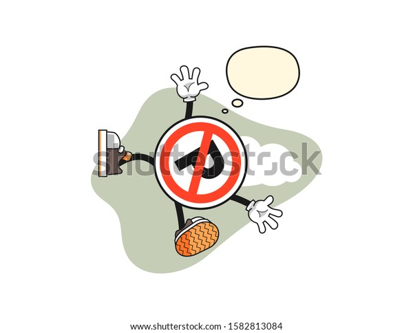No parking sign fall from sky with\
thought bubble cartoon. Mascot Character\
vector.