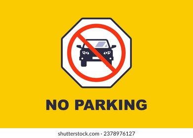 no parking sign on a yellow background. flat vector illustration