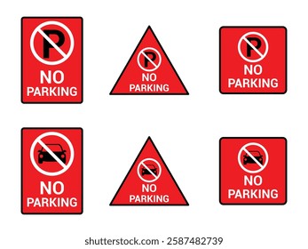 No parking sign set. Set of prohibition signs. Red and white warning symbols with a crossed. No Parking signs displayed in various layouts. Collection of no car parking area symbols.