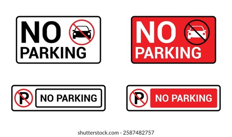 No parking sign set. Set of prohibition signs. Red and white warning symbols with a crossed. No Parking signs displayed in various layouts. Collection of no car parking area symbols.