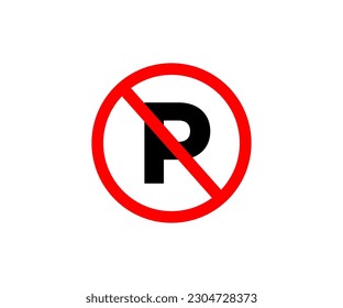 No Parking Sign Symbol Icon. Traffic signs and symbols vector design and illustration.