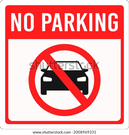 No parking sign. Sign with text no parking and crossed out car. Plate with a red no parking sign for outdoor installation. Vector illustration isolated on white background