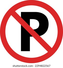 no parking sign . traffic parking ban sign vector illustration.