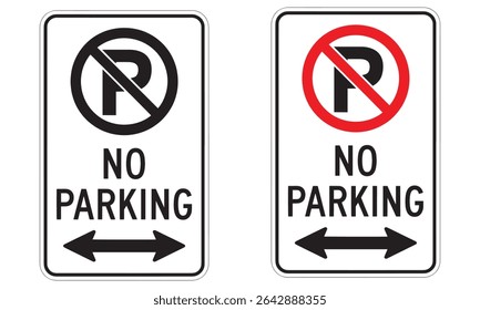 No Parking Sign Vector Illustration with Arrows - Traffic Control Symbol