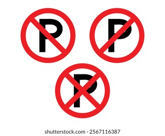 No Parking Signs. Prohibition Symbols. Prohibited Entry Signs.