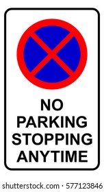 No parking or stopping anytime sign, vector illustration.
