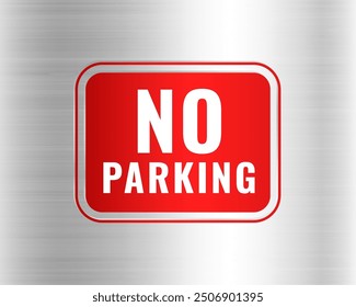 no parking or stopping sign on metallic background design vector
