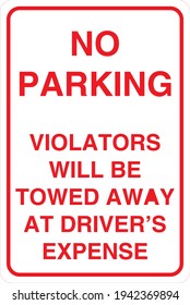 NO Parking violators will be towed away at driver's expense sign board