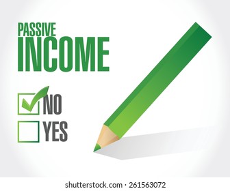 no passive income sign concept illustration design over white background