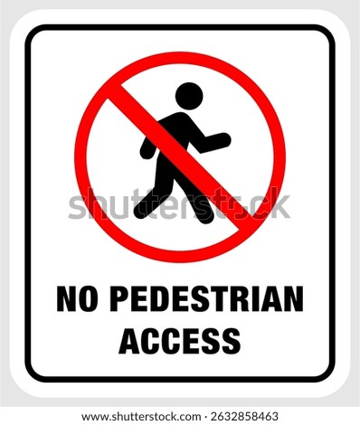 No Pedestrian Access Signpost Vector